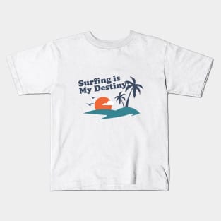 Surfing is my destiniy vector streetwear style Kids T-Shirt